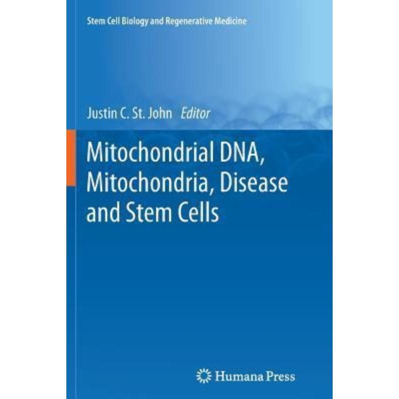 预订Mitochondrial DNA, Mitochondria, Disease and Stem Cells