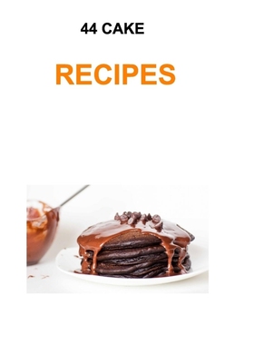 按需印刷44 Cake Recipes[9780464326885]
