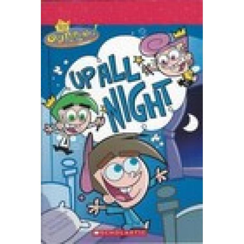 The Fairly Oddparents Up All Night by Kim Ostrow平装Scholastic在相当Oddparents夜未眠
