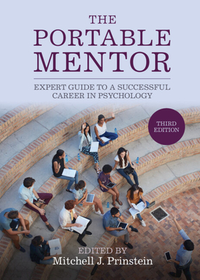 【预订】The Portable Mentor: Expert Guide to a Successful Career in Psycholo 9781108842426