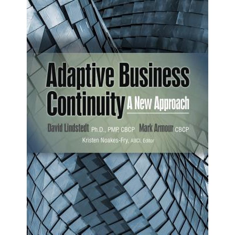 【4周达】Adaptive Business Continuity: A New Approach [9781944480493]