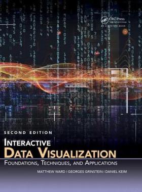 【4周达】Interactive Data Visualization: Foundations, Techniques, and Applications, Second Edition [9781482257373]
