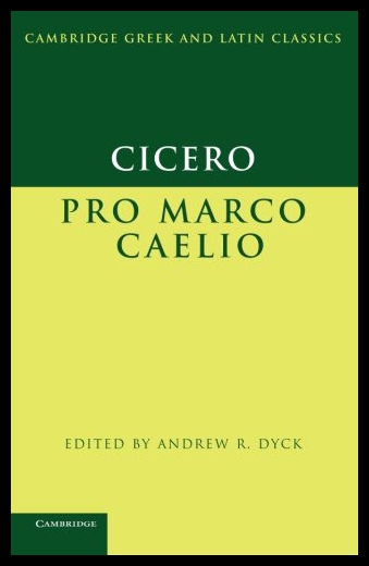 【预售】Cicero: Pro Marco Caelio