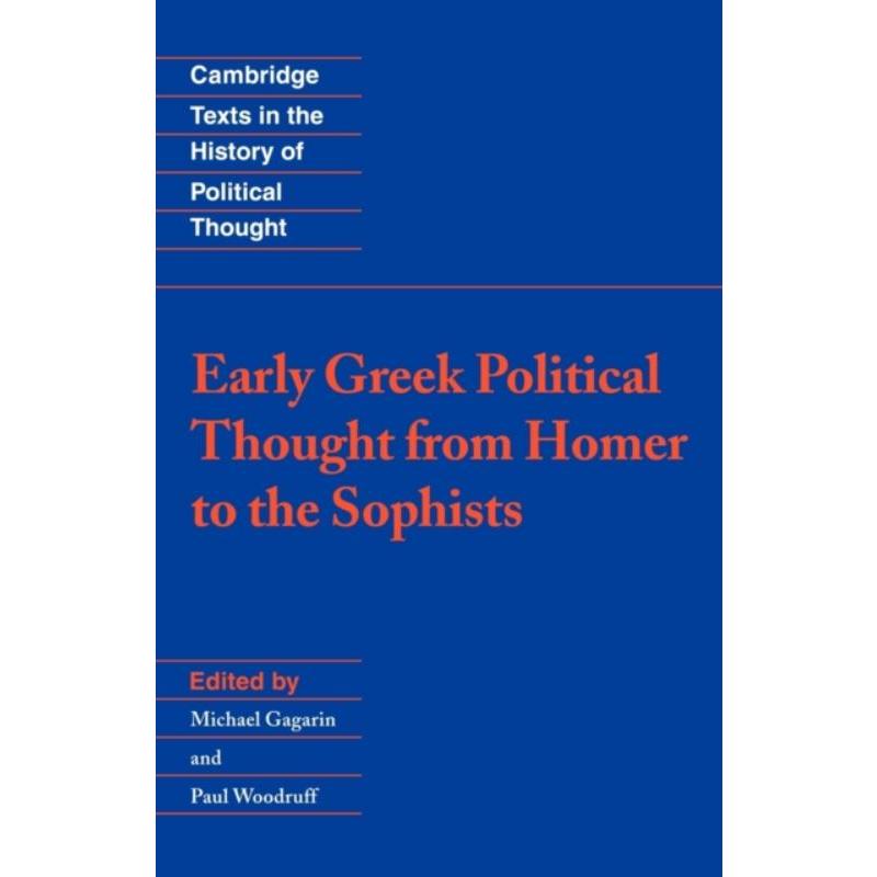 预订Early Greek Political Thought from Homer to the Sophists