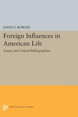 【预售】Foreign Influences in American Life