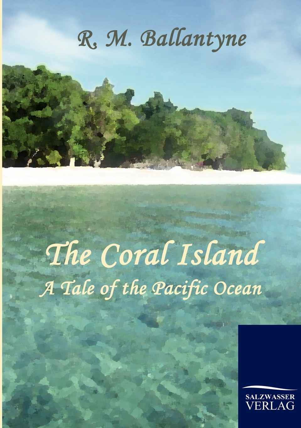 预售 按需印刷The Coral Island