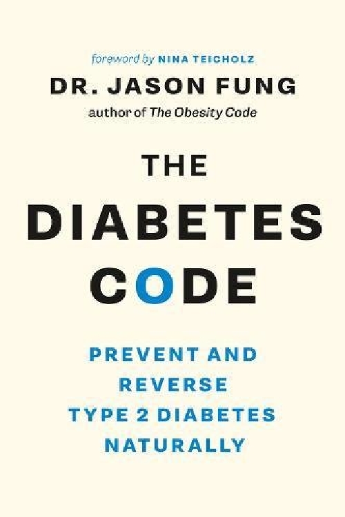 英文原版 糖尿病密码 防、逆转2型糖尿病的自然方法 The Diabetes Code by Jason Fung