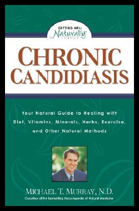 【预售】Chronic Candidiasis: Your Natural Guide to Healin