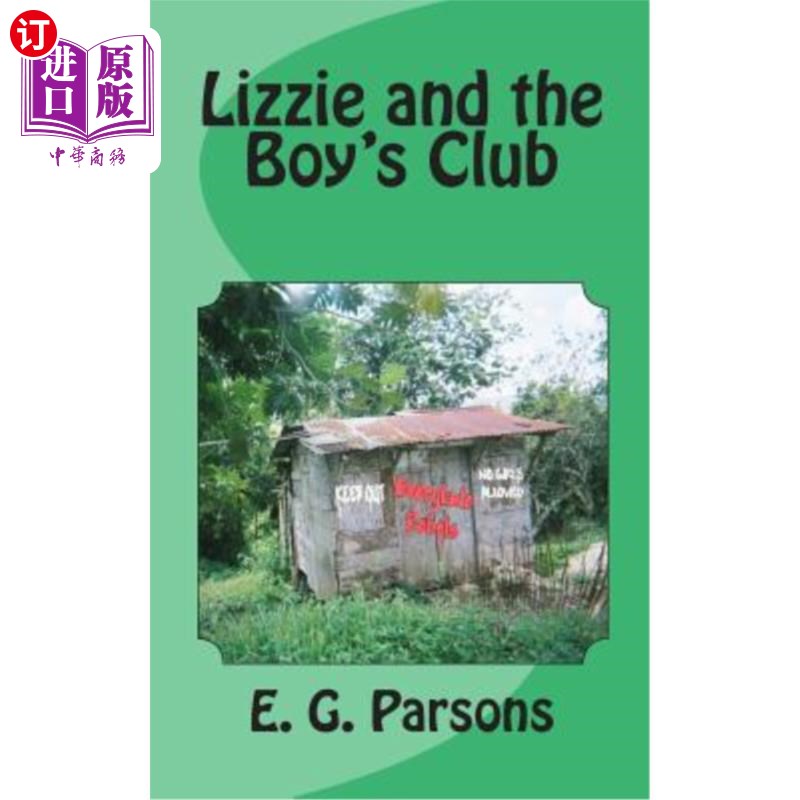 海外直订Lizzie and the Boy's Club 莉齐和男孩俱乐部