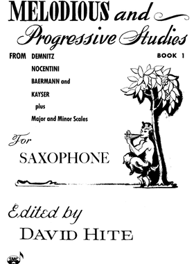 萨克斯旋律进行的研究David Hite - Melodious & Progresive乐谱