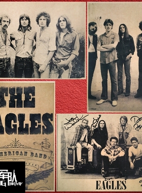 Eagles 老鹰乐队 摇滚牛皮纸海报酒吧宿舍家装装饰画相框墙