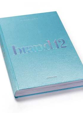 【现货】brand12 品牌的诞生 第十二卷品牌视觉设计年鉴年度创作作品集视觉设计案例CI VI 包装标志字体平面设计书