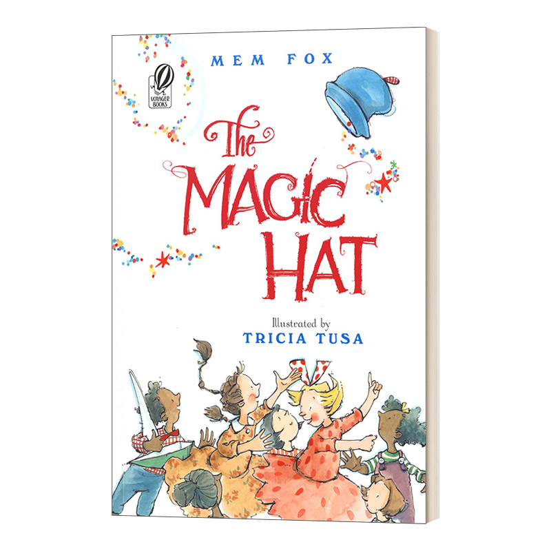 英文原版 The Magic Hat 神奇的帽子 Mem Fox 儿童绘本 英文版 进口英语原版书籍