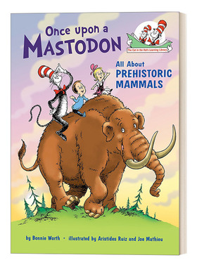 英文原版 Once upon a Mastodon All About Prehistoric Mammals 苏斯博士 戴帽子的猫图书馆 史前动物 精装 英文版 进口英语书籍