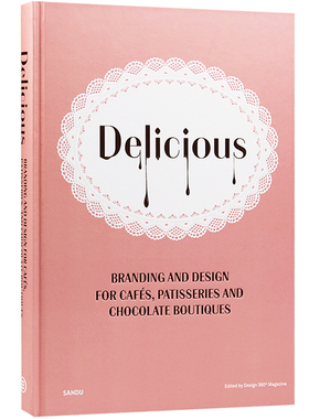 【预售】Delicious Branding and design 美味 休闲餐饮品牌设计 咖啡店 食品店 甜品店 室内装饰设计书籍