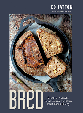 【预售】英文原版 BReD 布雷德 Penguin Canada Ed Tatton 酸面团面包小面包和其他植物烘焙食品美食书籍