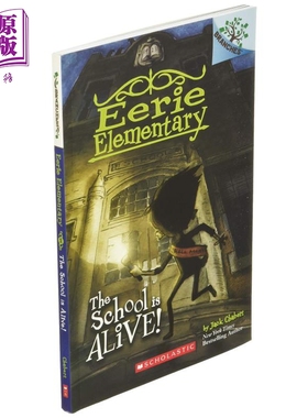 现货 Eerie Elementary #01: The School Is Alive! 学乐大树系列：怪异小学记01 英文原版 儿童读物 6-12岁【中商原版】