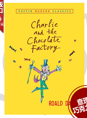 现货 查理和巧克力工厂英文原版书Charlie and the Chocolate Factory儿童青少年文学小说读物罗尔德达尔Roald Dahl 企鹅