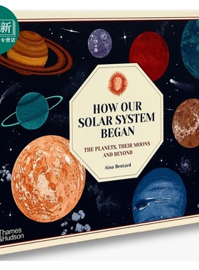 预售 How Our Solar System Began 太阳系的诞生 英文原版进口图书 精装童书 儿童科普绘本 天文百科知识图书儿童读物 又日新