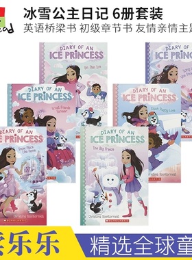 Scholastic Diary of an Ice Princess 冰雪公主日记6册套装 儿童英语桥梁书 初级章节读物 7-10岁 英文原版进口图书