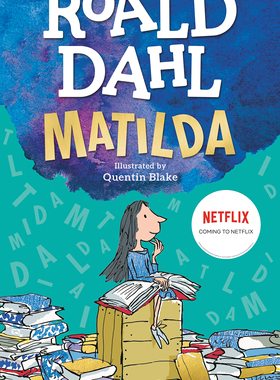 现货 英文原版 Roald Dahl：Matilda 玛蒂尔达 罗尔德达尔 儿童文学小说 青少年畅销读物 校园 8-14岁 840L【中商原版】