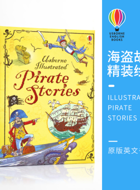 Usborne Illustrated Pirate Stories 尤斯伯恩 海盗的故事 插图故事书 精装儿童英语故事书 小学生课外读物 8+岁  英文原版进口