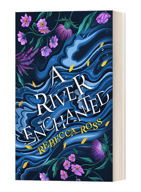 英文原版小说 A River Enchanted 魔法之河 丽贝卡·罗斯 泰晤士报畅销奇幻小说 英文版 进口英语原版书籍