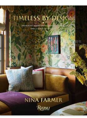 【现货】Nina Farmer：永恒设计英文室内设计空间与装饰精装进口原版外版书籍Timeless By Design Nina Farmer