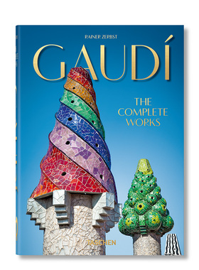 【预订】塔森正版TASCHEN Gaudí. The Complete Works40周年精装版高迪全集建筑师高第独特现代主义美学城市街道设计英文原版图书